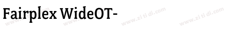 Fairplex WideOT字体转换